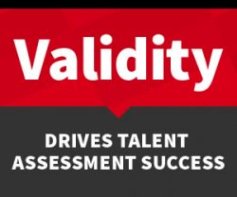 Validity, not buzzwords, drives talent assessment success